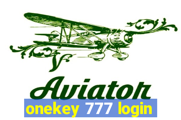 onekey 777 login